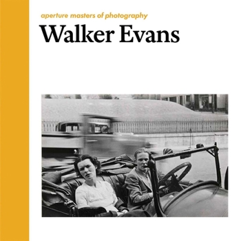 Hardcover Walker Evans: Aperture Masters of Photography Book