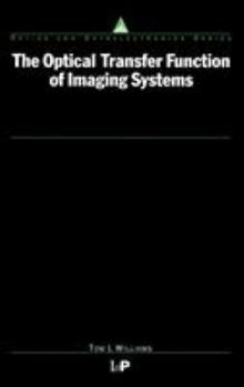 Hardcover The Optical Transfer Function of Imaging Systems Book