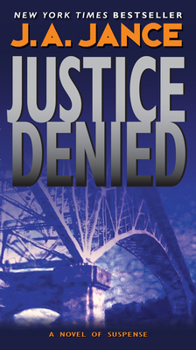 Justice Denied - Book #18 of the J.P. Beaumont