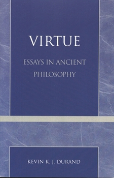 Paperback Virtue: Essays in Ancient Philosophy Book