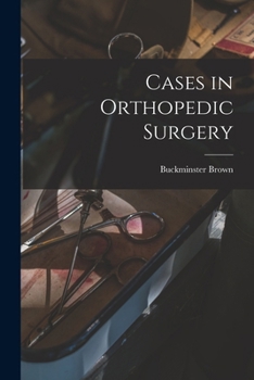Paperback Cases in Orthopedic Surgery Book