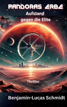 Paperback Pandoras Erbe: Aufstand gegen die Elite [German] Book