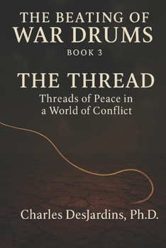 Paperback The Beating of War Drums: How Not to Have War Book