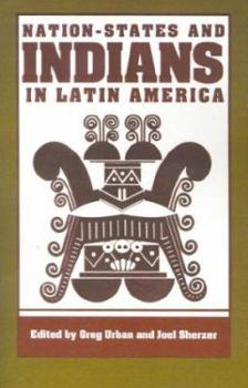 Paperback Nation-States and Indians in Latin America Book