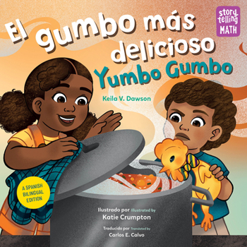 Paperback El Gumbo Más Delicioso / Yumbo Gumbo (Spanish Bilingual Edition) [Spanish] Book