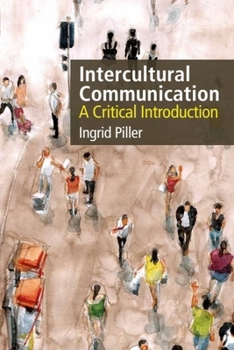 Hardcover Intercultural Communication: A Critical Introduction Book