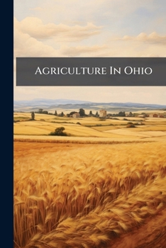 Paperback Agriculture In Ohio Book