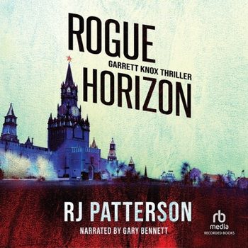 Rogue Horizon (Garrett Knox)