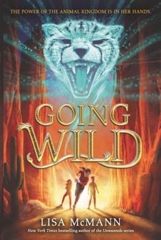 Going Wild - Book #1 of the Going Wild 