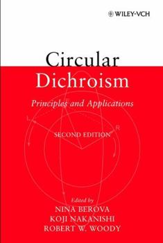 Hardcover Circular Dichroism: Principles and Applications Book