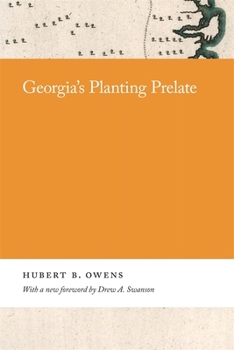 Georgia's Planting Prelate
