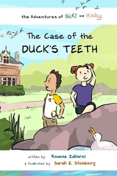 Paperback The Adventures of Nicki and Ricky: The Case of the Duck's Teeth Book