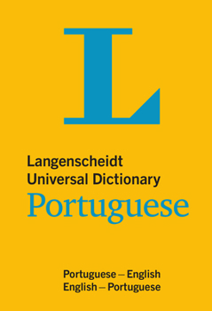 Paperback Langenscheidt Universal Dictionary Portuguese: Portuguese-English/English-Portuguese Book
