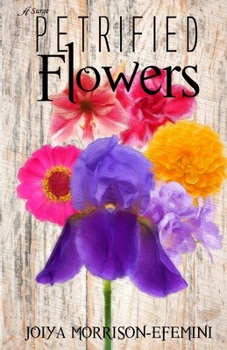 Paperback Petrified Flowers Book
