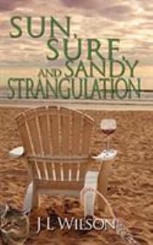 Paperback Sun, Surf, and Sandy Strangulation Book