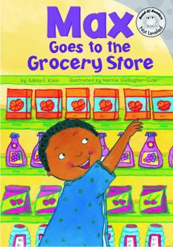 Max Goes to the Grocery Store (Read-It! Readers) - Book  of the Max