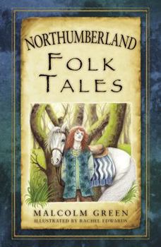 Paperback Northumberland Folk Tales Book