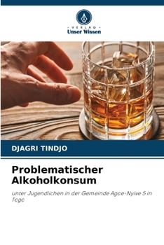 Paperback Problematischer Alkoholkonsum (German Edition) [German] Book