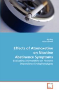 Paperback Effects of Atomoxetine on Nicotine Abstinence Symptoms Book