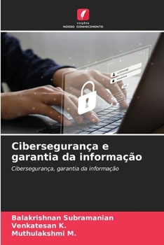Paperback Cibersegurança e garantia da informação [Portuguese] Book