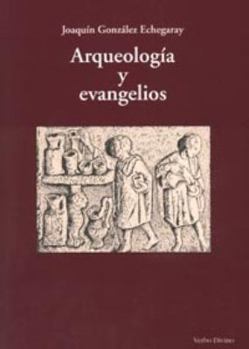 Paperback Arqueología y evangelios [Spanish] Book