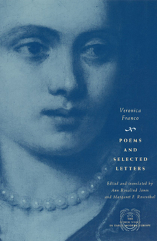 Poems and Selected Letters - Book  of the Other Voice in Early Modern Europe: The Chicago Series