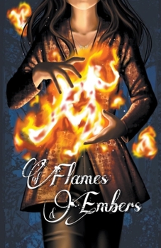 Paperback Of Flames & Embers Book
