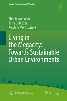 Hardcover Living in the Megacity: Towards Sustainable Urban Environments Book