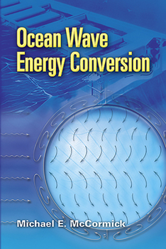 Paperback Ocean Wave Energy Conversion Book