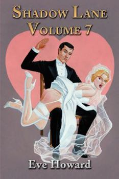 Paperback Shadow Lane Volume 7: How Cute Is That? a Novel of Spanking, Sex and Love Book