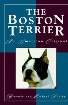 Hardcover The Boston Terrier: An American Original Book