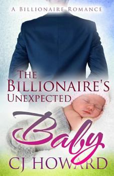 Paperback The Billionaire's Unexpected Baby Book