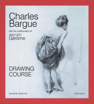 Hardcover Charles Bargue: Drawing Course Book