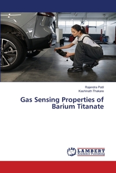 Paperback Gas Sensing Properties of Barium Titanate Book