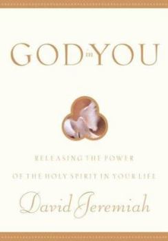 Hardcover God in You: Releasing the Power of the Holy Spirit in Your Life Book