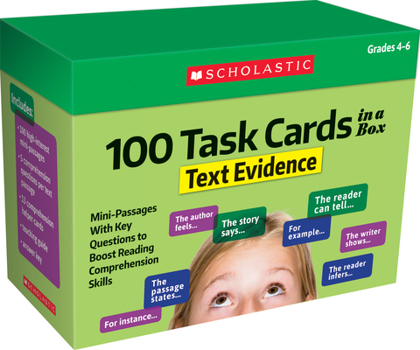 Unknown Binding 100 Task Cards in a Box: Text Evidence: Mini-Passages with Key Questions to Boost Reading Comprehension Skills Book