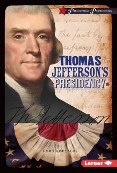 Library Binding Thomas Jefferson's Presidency Book