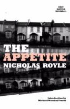 The Appetite - Book #3 of the Gray Matter Novellas