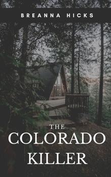 Paperback The Colorado Killer Book