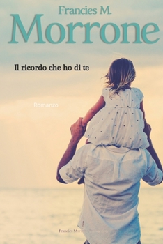 Paperback Il ricordo che ho di te [Italian] Book