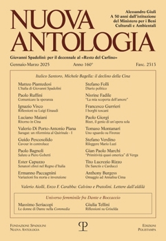 Nuova Antologia - A. CLX, N. 2313, Gennaio-Marzo 2025: Rivista Di Lettere, Scienze Ed Arti. Serie Trimestrale Fondata Da Giovanni Spadolini (Italian Edition)