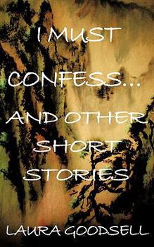 Paperback I Must Confess... and Other Short Stories Book