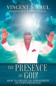 Paperback The Presence of God! Book