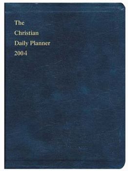 Calendar 2004 Christian Daily Planner: Blue Book