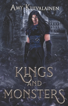 Kings and Monsters (The Blood Lake Chronicles)