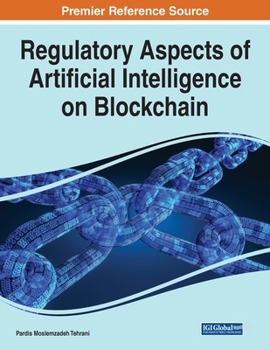 Paperback Regulatory Aspects of Artificial Intelligence on Blockchain Book