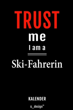 Kalender F�r Ski-Fahrer / Ski-Fahrerin : Wochen-Planer 2020 / Tagebuch / Journal F�r das Ganze Jahr: Platz F�r Notizen, Planung / Planungen / Planer, Erinnerungen und Spr�c