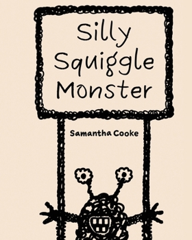 Paperback Silly Squiggle Monster Book