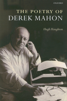 Hardcover The Poetry of Derek Mahon Book