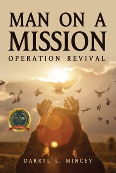 Paperback Man On A Mission: Operation Revival Book